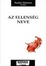 Az ellenség neve Az ellenség neve